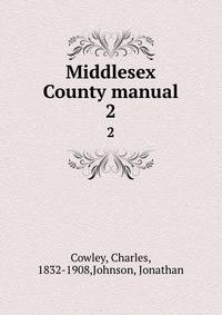 Middlesex County manual. 2