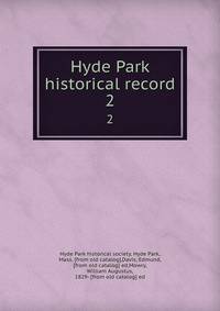 Hyde Park historical record. 2