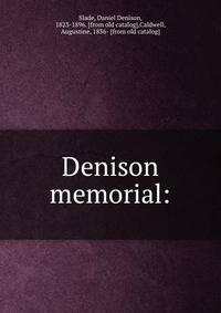 Denison memorial: