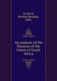 An analysis of the finances of the Union of South Africa