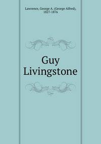 Guy Livingstone