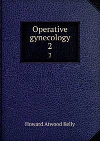 Operative gynecology. 2