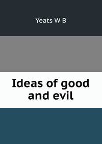 Ideas of good and evil