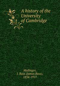 A history of the University of Cambridge
