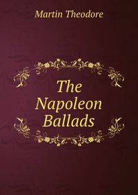 The Napoleon Ballads