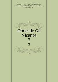 Obras de Gil Vicente. 3