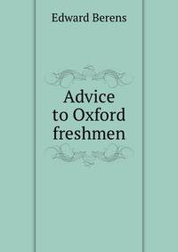 Advice to Oxford freshmen