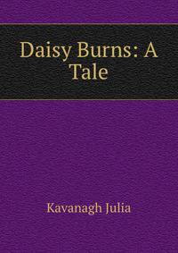 Daisy Burns: A Tale