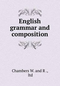 English grammar and composition