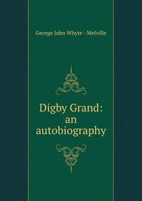 Digby Grand: an autobiography