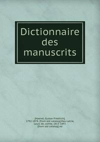 Dictionnaire des manuscrits