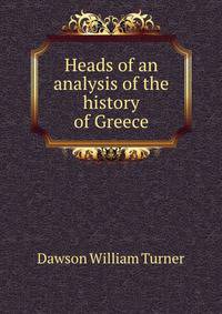Heads of an analysis of the history of Greece