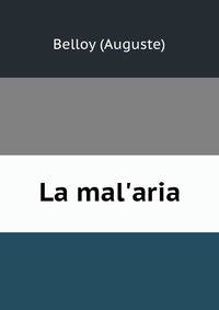 La mal'aria