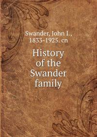 History of the Swander family