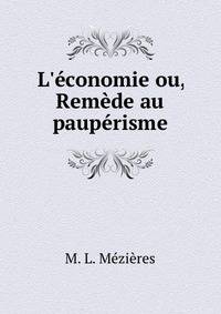 L'?conomie ou, Rem?de au paup?risme
