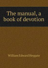 The manual, a book of devotion