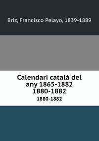 Calendari catal del any 1865-1882. 1880-1882