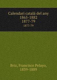 Calendari catal del any 1865-1882. 1877-79