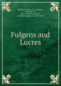 Fulgens and Lucres