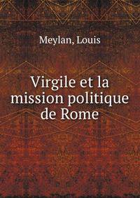 Virgile et la mission politique de Rome