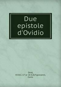 Due epistole d'Ovidio