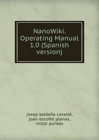 NanoWiki. Operating Manual 1.0 (Spanish version)