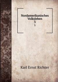 Nordamerikanisches Volksleben. 3
