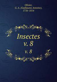 Insectes. v. 8