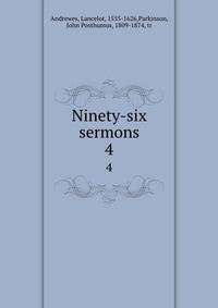 Ninety-six sermons. 4