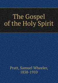 The Gospel of the Holy Spirit