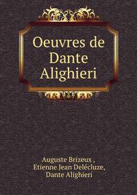 Oeuvres de Dante Alighieri