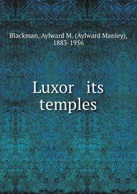 Luxor &amp; its temples