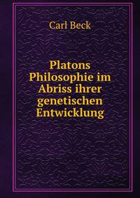 Platons Philosophie im Abriss ihrer genetischen Entwicklung