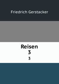 Reisen. 3