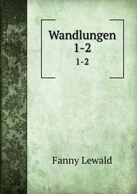 Wandlungen. 1-2