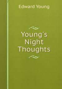 Young's Night Thoughts