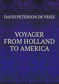 VOYAGER FROM HOLLAND TO AMERICA