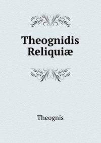 Theognidis Reliqui?