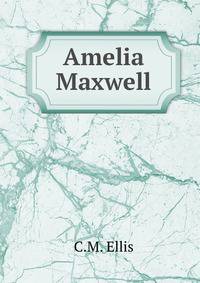 Amelia Maxwell