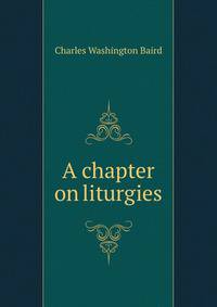 A chapter on liturgies