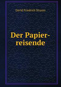 Der Papier-reisende