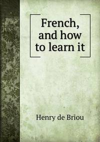 French, and how to learn it
