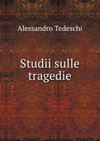 Studii sulle tragedie