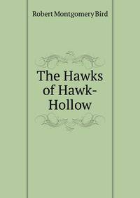 The Hawks of Hawk-Hollow