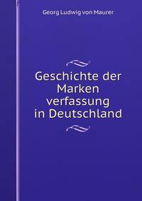 Geschichte der Marken verfassung in Deutschland