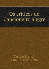 Os criticos do Cancioneiro alegre