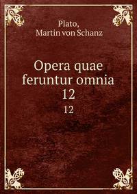 Opera quae feruntur omnia. 12