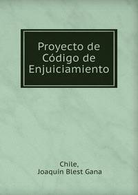 Proyecto de Codigo de Enjuiciamiento