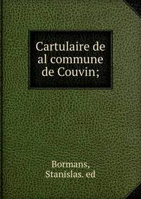 Cartulaire de al commune de Couvin;