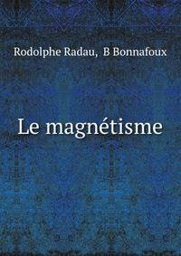 Le magnetisme